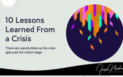 Lessons Learned from a Crisis