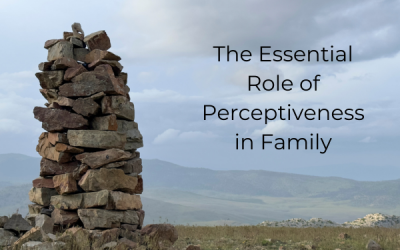 Perceptiveness in Family Life